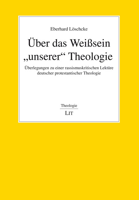 Über das Weißsein „unserer“ Theologie