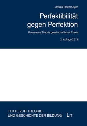 Perfektibilität gegen Perfektion