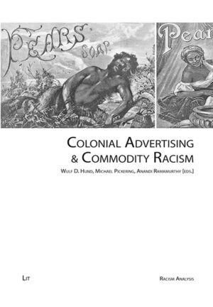 Colonial Advertising & Commodity Racism