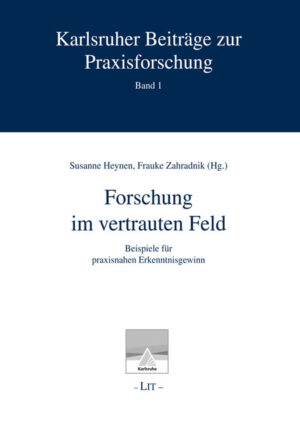 Forschung im vertrauten Feld