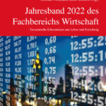 Jahresband 2022 des Fachbereichs Wirtschaft