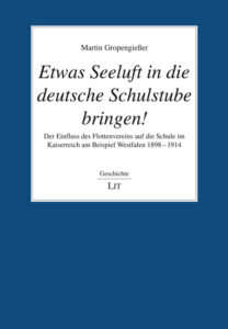 <i>Etwas Seeluft in die deutsche Schulstube bringen!</i>