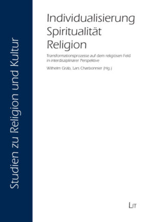 Individualisierung - Spiritualität - Religion