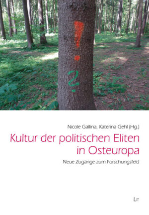 Kultur der politischen Eliten in Osteuropa