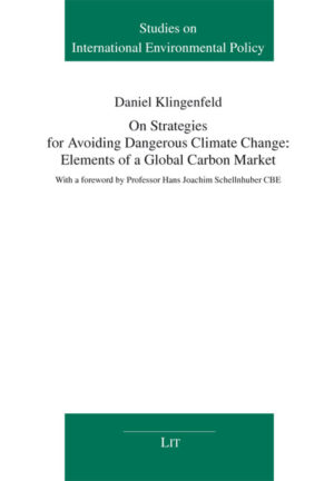 On Strategies for Avoiding Dangerous Climate Change: Elements of a Global Carbon Market