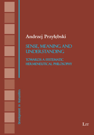 Sense, Meaning and Understanding