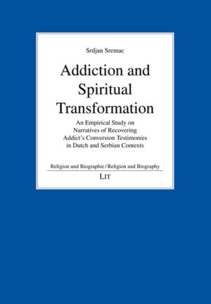Addiction and Spiritual Transformation