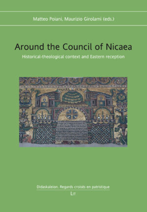 Around the Council of Nicaea