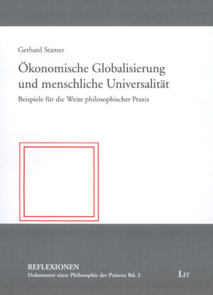 Ökonomische Globalisierung und menschliche Universalität