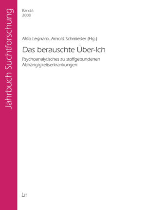 Das berauschte Über-Ich