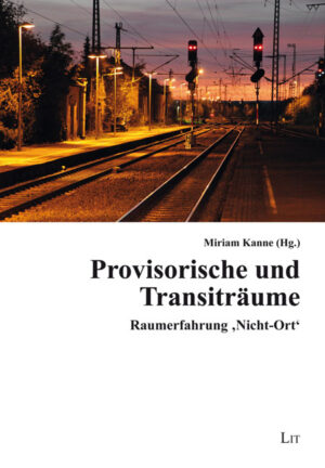 Provisorische und Transiträume