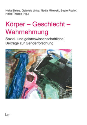 Körper - Geschlecht - Wahrnehmung