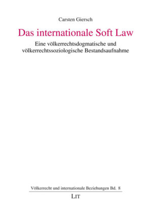 Das internationale Soft Law
