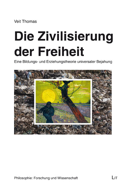 Die Zivilisierung der Freiheit