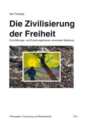 Die Zivilisierung der Freiheit