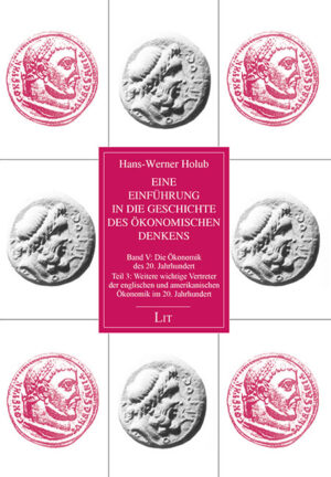 Eine Einführung in die Geschichte des ökonomischen Denkens