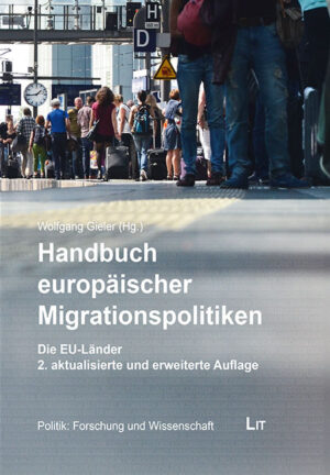 Handbuch Europäischer Migrationspolitiken