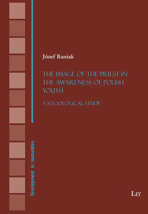 The Image of the Priest in the Awareness of Polish Youth