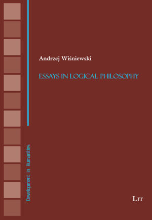 Essays in Logical Philosophy