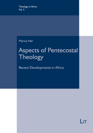 Aspects of Pentecostal Theology