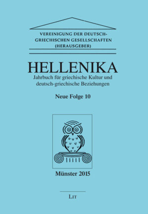 Hellenika. Jahrbuch für griechische Kultur und Deutsch-Griechische Beziehungen