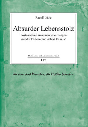 Absurder Lebensstolz