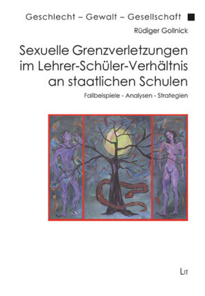 Sexuelle Grenzverletzungen im Lehrer-Schüler-Verhältnis an staatlichen Schulen