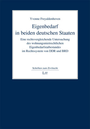 Eigenbedarf in beiden deutschen Staaten