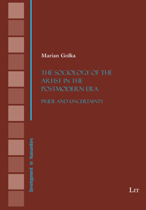 The Sociology of the Artist in the Postmodern Era