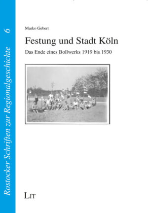 Festung und Stadt Köln