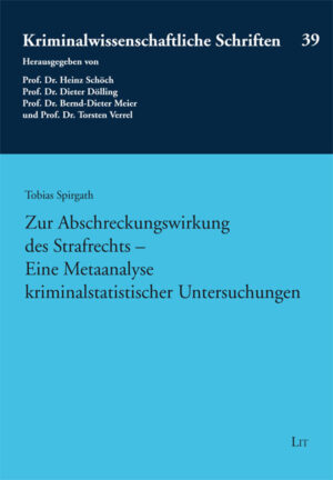 Zur Abschreckungswirkung des Strafrechts - Eine Metaanalyse kriminalstatistischer Untersuchungen