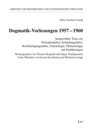 Dogmatik-Vorlesungen 1957-1960