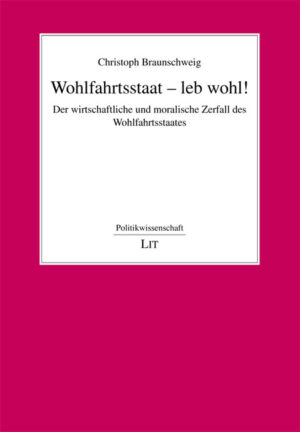 Wohlfahrtsstaat - leb wohl!