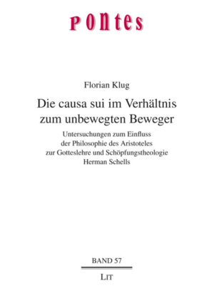 Die causa sui im Verhältnis zum unbewegten Beweger