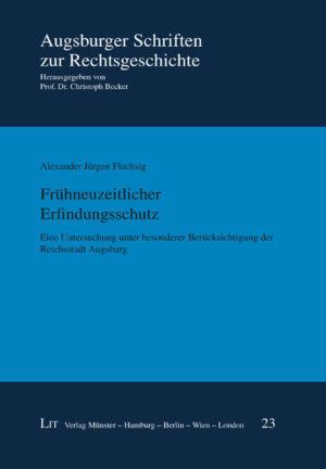 Frühneuzeitlicher Erfindungsschutz