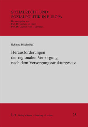 Herausforderungen der regionalen Versorgung nach dem Versorgungsstrukturgesetz