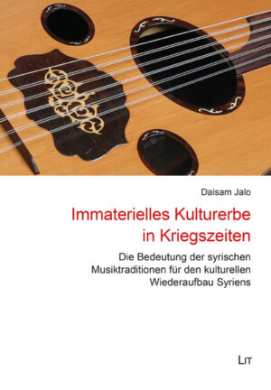 Immaterielles Kulturerbe in Kriegszeiten