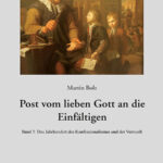Post vom lieben Gott an die Einfältigen