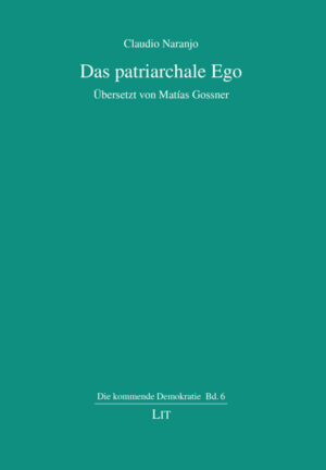 Das patriarchale Ego