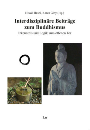 Interdisziplinäre Beiträge zum Buddhismus