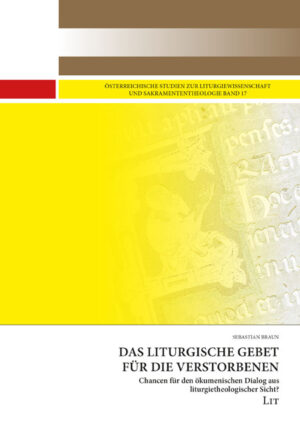 Das liturgische Gebet für die Verstorbenen