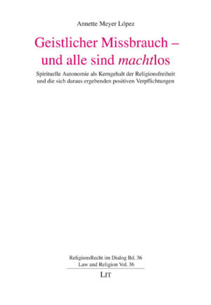 Geistlicher Missbrauch - und alle sind <em>macht</em>los
