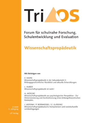 4. Jahrgang, Heft 2/2009. Wissenschaftspropädeutik