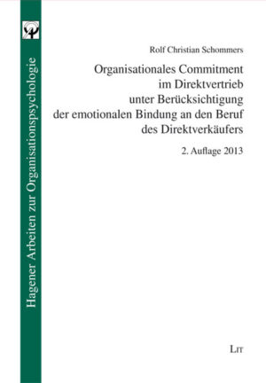 Organisationales Commitment im Direktvertrieb unter Berücksichtigung der emotionalen Bindung an den Beruf des Direktverkäufers