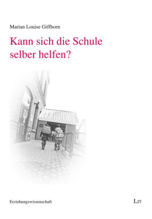 Kann sich die Schule selber helfen?
