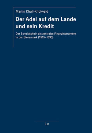 Der Adel auf dem Lande und sein Kredit