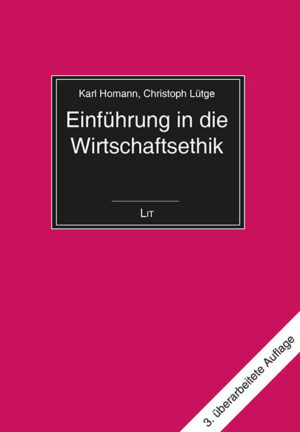 Einführung in die Wirtschaftsethik