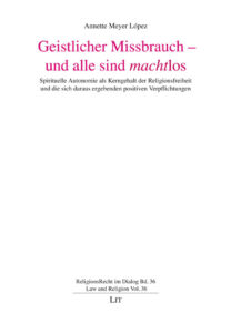 Geistlicher Missbrauch - und alle sind <em>macht</em>los