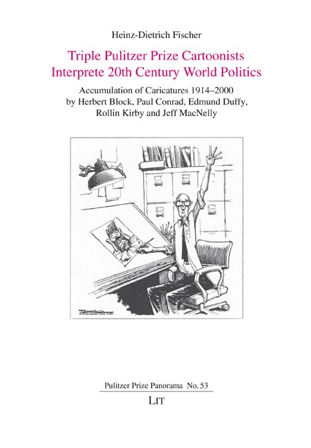 Triple Pulitzer Prize Cartoonists Interprete 20th Century World Politics