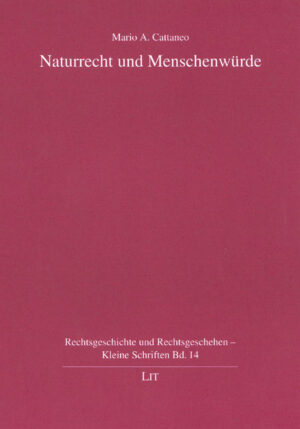 Naturrecht und Menschenwürde